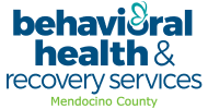 Mendocino County Behavioral Health & Recovery Services 